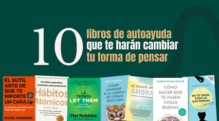 Libros de autoayuda que te harán cambiar tu forma de pensar