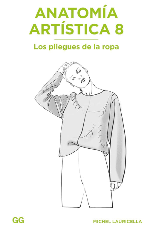 Anatomía Artística 8: Los pliegues de la ropa