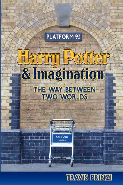 Harry Potter & Imagination: The Way Between Two Worlds