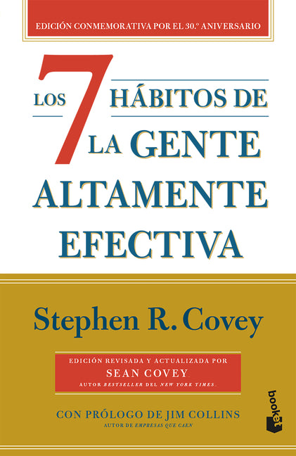Los 7 H�bitos de la Gente Altamente Efectiva (30 Aniversario) / The 7 Habits of Highly Effective People (30th Anniversary)