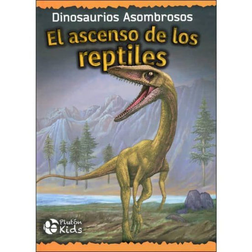 El Ascenso de los Reptiles