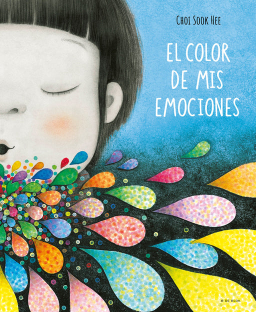 El Color de MIS Emociones / The Color of My Emotions