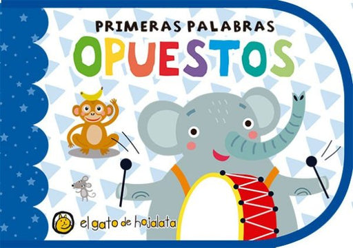 Primeras Palabras: Opuestos