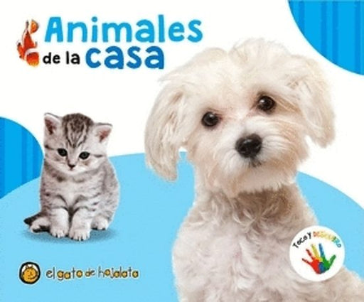 Animales de la casa - Toco y descubro
