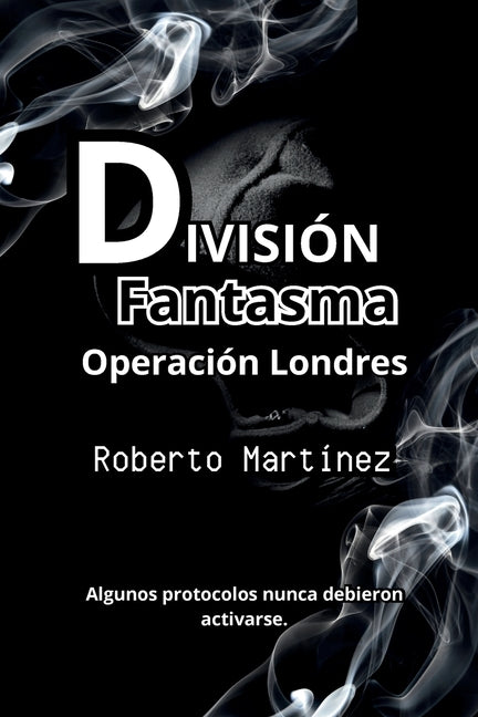 División Fantasma: Operación Londres