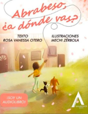 Abrabeso, ¿a dónde vas?