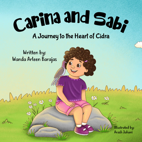 Carina and Sabi: A Journey to the Heart of Cidra (Tapa blanda)