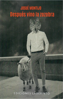 Después vino la zozobra