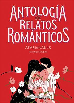 Antología de relatos románticos apasionados-Varios autores-Libros787.com