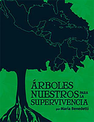 Árboles nuestros para la supervivencia-María Benedetti-Libros787.com