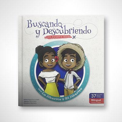 Buscando y Descubriendo en Puerto Rico (Bilingüe)-Merari Cruz Loubriel-Libros787.com