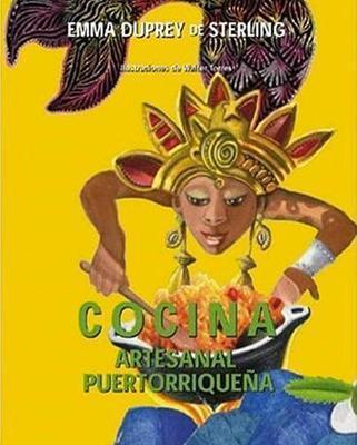 Cocina artesanal puertorriqueña-Emma Duprey de Sterling-Libros787.com