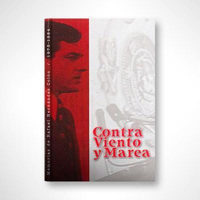 Contra viento y marea-Rafael Hernández Colón-Libros787.com