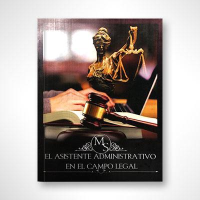 El asistente administrativo en el campo legal-Maritza Quiñones Vargas & Sarahi Reyes Pérez-Libros787.com
