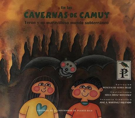 En las Cavernas de Camuy-Wenceslao Serra Deliz-Libros787.com