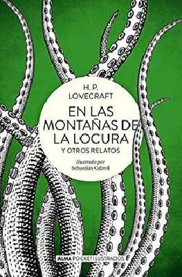 En las montañas de la locura y otros relatos (Pocket Ilustrado)-H. P. Lovecraft-Libros787.com