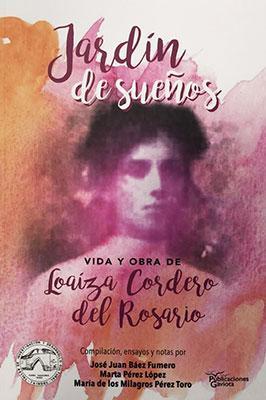 Jardín de sueños: Vida y obra de Loaíza Cordero del Rosario-Varios autores-Libros787.com