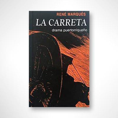 La Carreta-René Marqués-Libros787.com