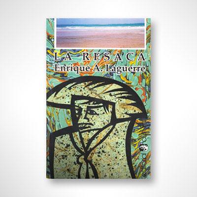 La Resaca-Enrique A. Laguerre-Libros787.com