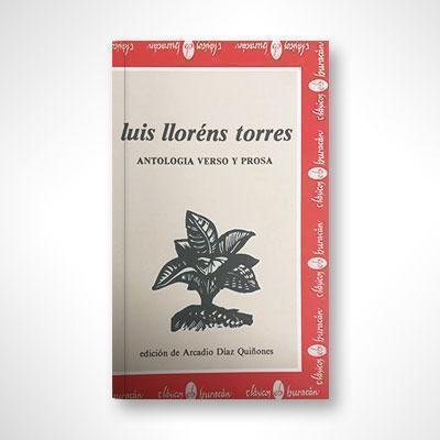 Luis Llorens Torres: Antología, verso y prosa-Luis Llorens Torres-Libros787.com