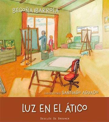 Luz en el ático-Begoña Ibarrola-Libros787.com
