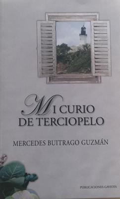 Mi Curio de Terciopelo-Mercedes Buitrago Guzmán-Libros787.com