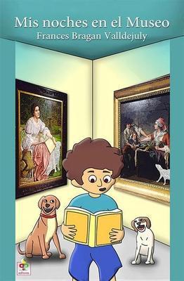 Mis noches en el Museo-Frances Bragan Valldejuly-Libros787.com