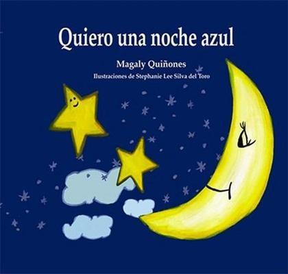 Quiero una noche azul (Bilingüe)-Magaly Quiñones-Libros787.com