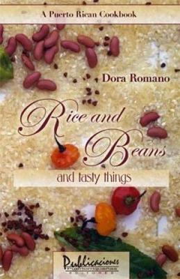 Rice and Beans and Tasty Things-Dora Romano-Libros787.com
