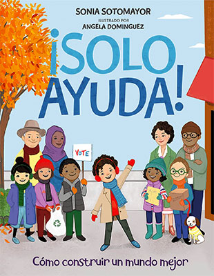 ¡Solo Ayuda!: Como Construir Un Mundo Mejor — Libros787.com