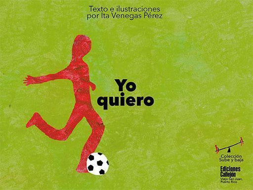 Yo quiero-Ita Venegas Pérez-Libros787.com