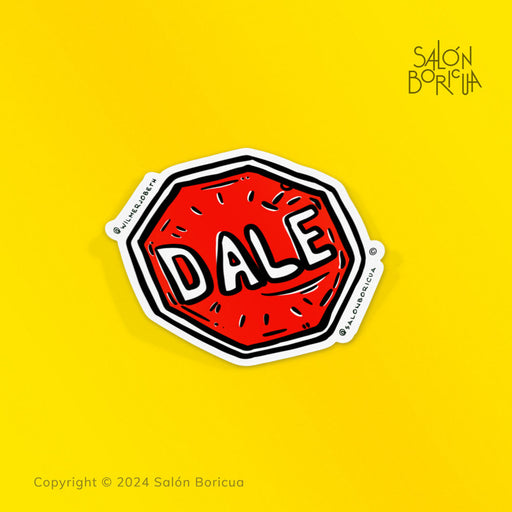 DALE Sign (Premium Sticker)