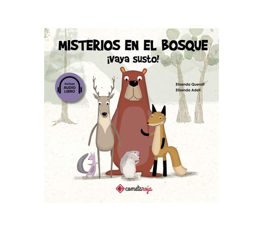 Misterios en el bosque - ¡Vaya susto! (Incluye Audio Libro)