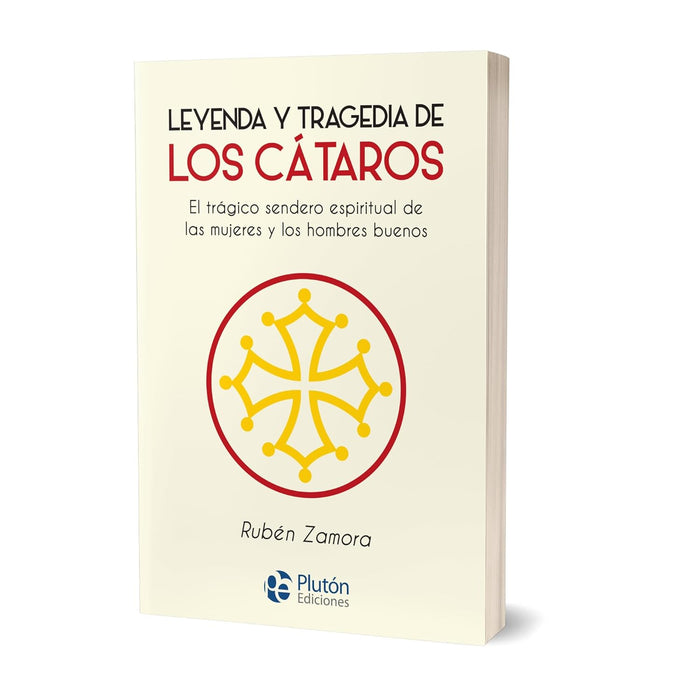 Leyenda y tragedia de los cátaros