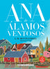 Ana de Álamos Ventosos (Ana de Tejas Verdes, 4)