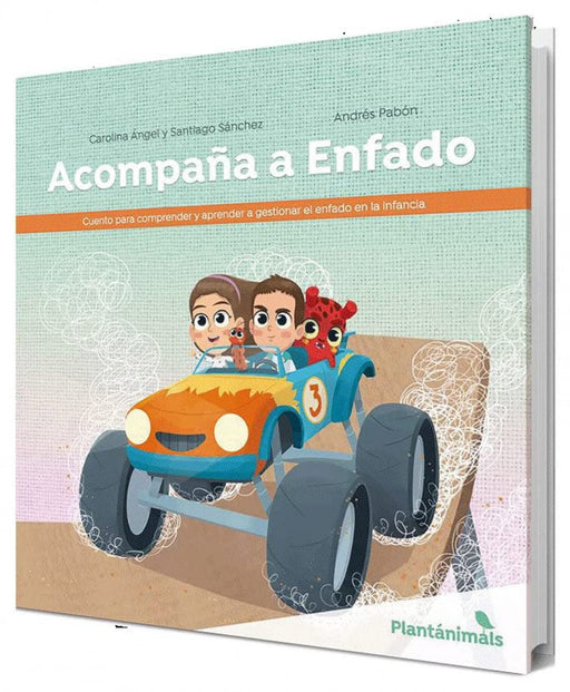 Acompaña a Enfado - Cuento para aprender y gestionar el enfado en la infancia