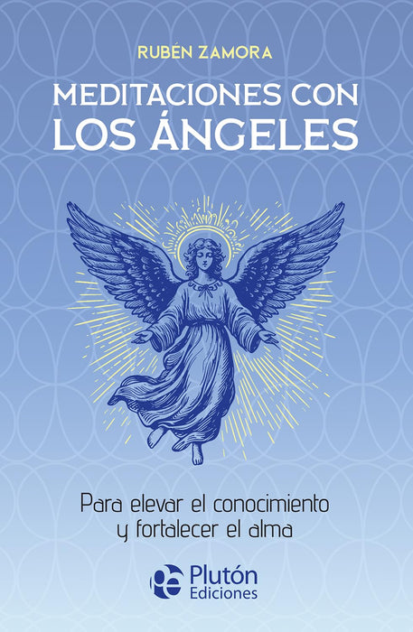 Meditaciones con los Ángeles