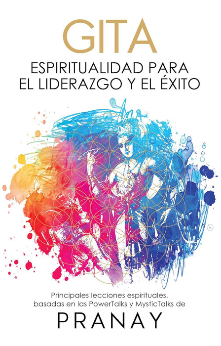 PACK: Espiritualidad para el liderazgo y el éxito