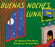 Buenas Noches, Luna: Goodnight Moon (Spanish Edition)