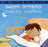 Sweet Dreams/Dulces Suenos: Bilingual English-Spanish