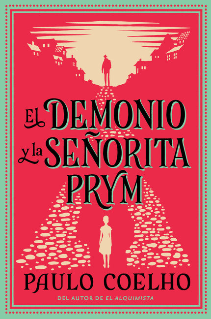 The Devil and Miss Prym \ El Demonio Y La Señorita Prym (Spanish Edition)