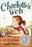Charlotte's Web: A Newbery Honor Award Winner