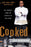 Cooked: My Journey from the Streets to the Stove