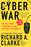 Cyber War: The Next Threat to National Security and What to Do about It
