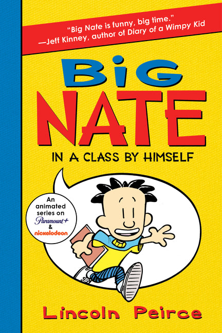 Big Nate: In a Class by Himself