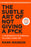 The Subtle Art of Not Giving a F*ck: A Counterintuitive Approach to Living a Good Life