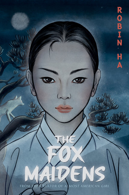 The Fox Maidens: A Graphic Novel