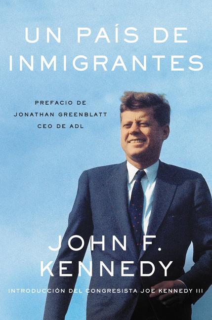 Nation of Immigrants, a \ País de Inmigrantes, Un