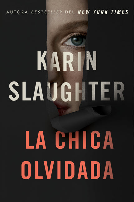 Girl, Forgotten / La Chica Olvidada