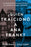 The Betrayal of Anne Frank \ ¿Quién Traicionó a Ana Frank? (Spanish Edition): La Investigación Que Revela El Secreto Jamás Contado